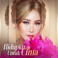 Hidupku Untuk Cinta