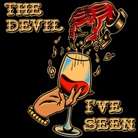 The Devil I've Seen