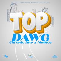 Top Dawg (Uptown Riddim)