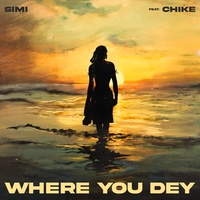 Where You Dey