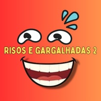 Risos e Gargalhadas 2