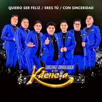 Quiero Ser Feliz / Eres Tú / Con Sinceridad