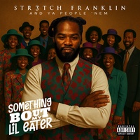 Something Bout My Lil Eater - Parody