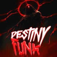 DESTINY FUNK - Ultra Slowed