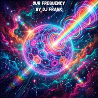 Our Frequency