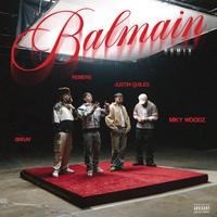 BALMAIN (Remix)