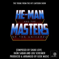 He-Man And The Masters Of The Universe - Main Theme