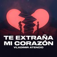 Te Extraña Mi Corazón
