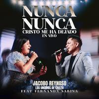 Nunca Nunca Cristo Me Ha Dejado - Live