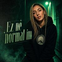 Ez ne normal im - Special Version