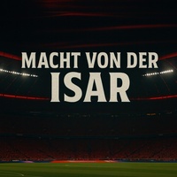 Macht von der Isar