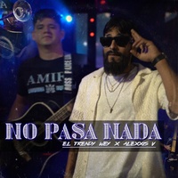 No Pasa Nada
