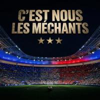 C'EST NOUS LES MECHANTS