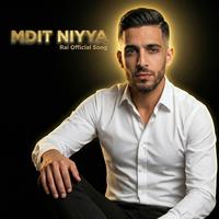 Mdit Niya مديت النية Rai راي Official