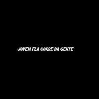 Jovem Fla corre da gente