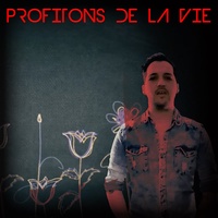 Profitons de la vie