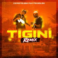 Tigini - Remix