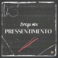 Pressentimento