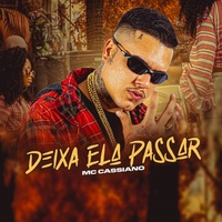 Deixa Ela Passar