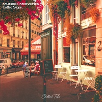 MUNICH MONSTRS - Coffee Stops