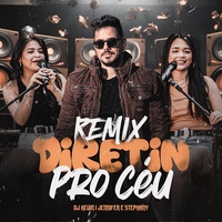 Diretin Pro Céu (Remix)