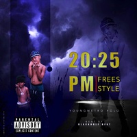 YoungMetroPolo (20:25 PM FREESTYLE)