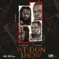We Dun Show