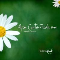 Aku Cinta Padamu - Dusun Version