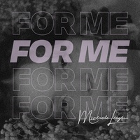 For Me