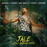 JALE (DJEALE Romanian Remix) - DJEALE Romanian Remix