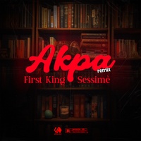 Akpa (Remix) - First King feat Sessimè