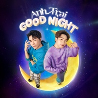 Anh Trai Goodnight - Quang Hùng MasterD