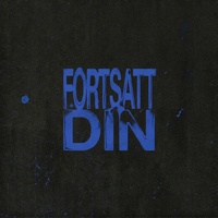 Fortsatt din