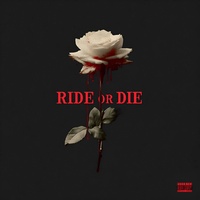Ride or Die