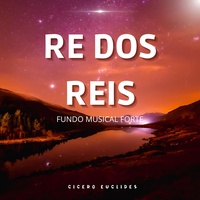 Fundo Musical Forte para Pregação e Oração - Rei dos Reis
