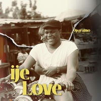 Ije Love (Uwapiano)
