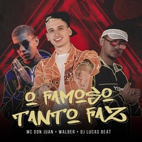 Famoso Tanto Faz