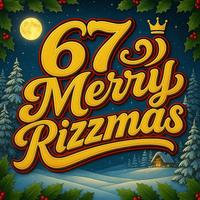 67 Merry Rizzmas