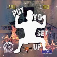 Put Yo Set up