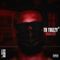 Tr Trizzy 2