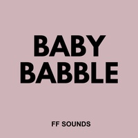BABY BABBLE
