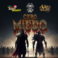 Cero Miedo