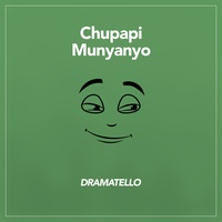 Chupapi Munyanyo