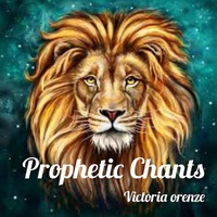 Prophetic Chants