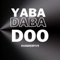 Yabadabadoo