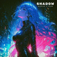 SHADOW - Slowed