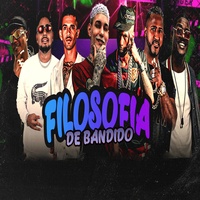 Filosofia de Bandido