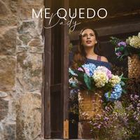 Me Quedo