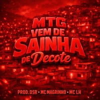 MTG Vem de Sainha de Decote