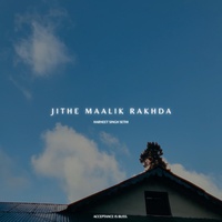 Jithe Maalik Rakhda